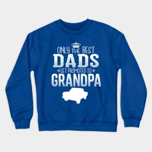 Grandpa Promotion Crewneck Sweatshirt